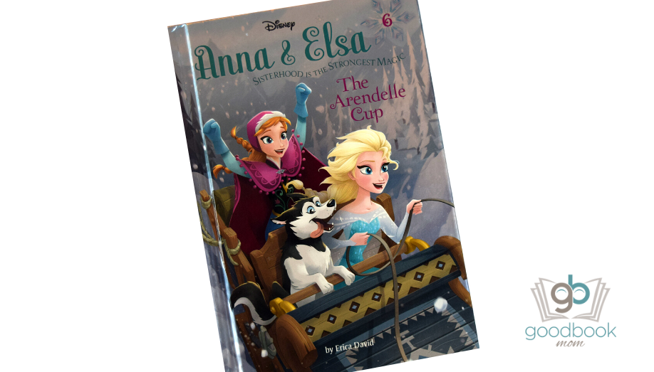 Anna & Elsa: The Arendelle Cup by Erica David