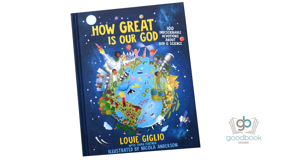 How Great Is Our God: 100 Indescribable Devotions about God and Science [Book]