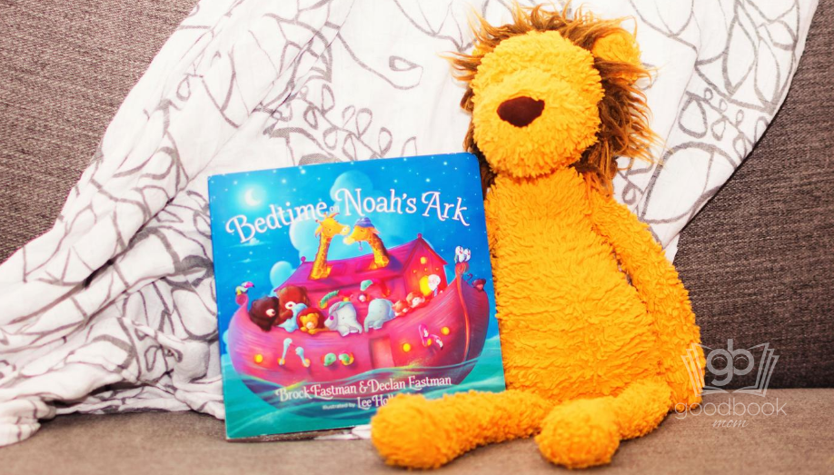 Bedtime on Noah’s Ark by Brock Eastman and Declean Eastman