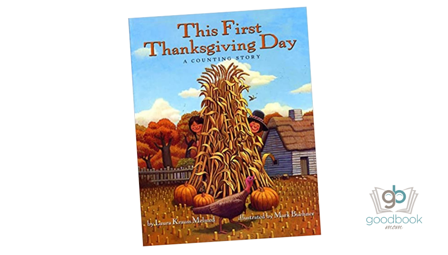 This First Thanksgiving Day by Laura Krauss Melmed