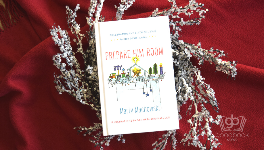 Prepare Him Room by Marty Machowski