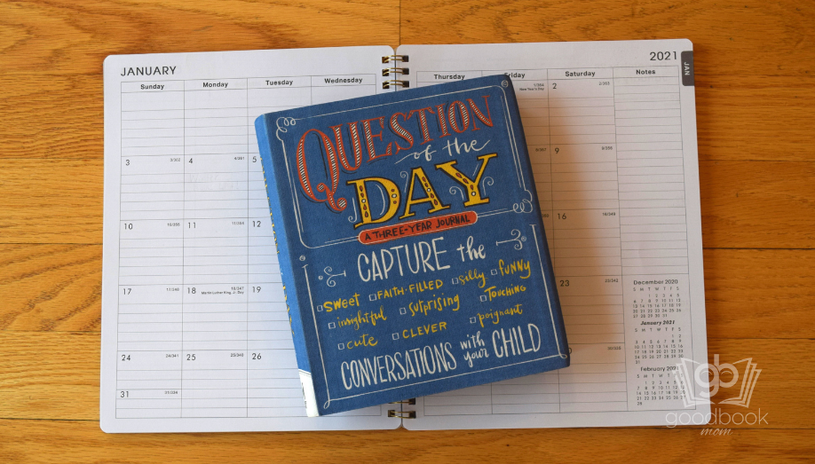 Question of the Day: Capture the Conversations with Your Child by Harvest House