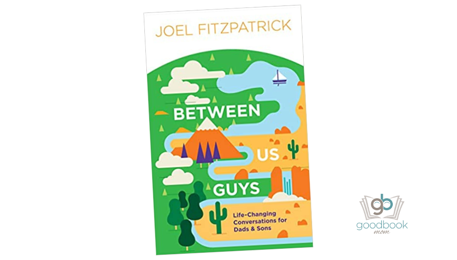 Between Us Guys by Joel Fitzpatrick