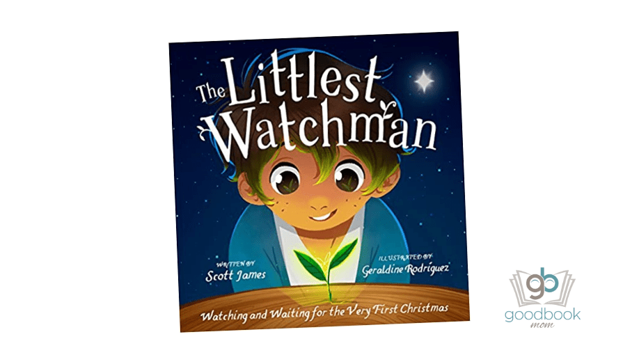 The Littlest Watchman by Scott James
