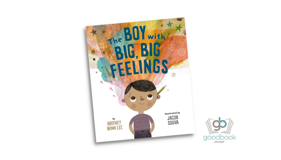 The Boy With Big, Big Feelings - (the Big, Big) By Britney Winn Lee  (hardcover) : Target