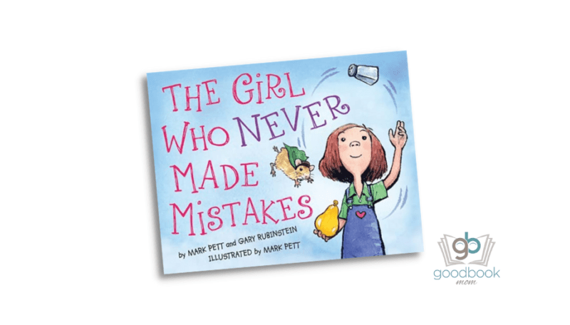 The Girl Who Never Made Mistakes by Mark Pett and Gary Rubinstein ...