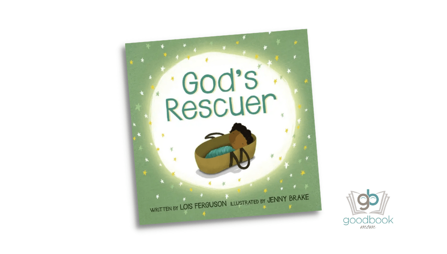 God’s Rescuer by Lois Ferguson