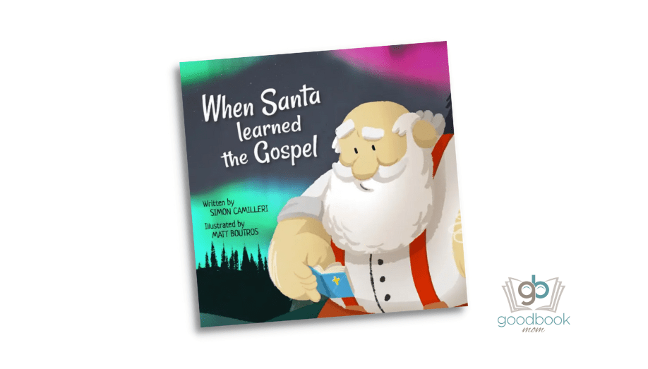 When Santa Learned the Gospel by Simon Camilleri