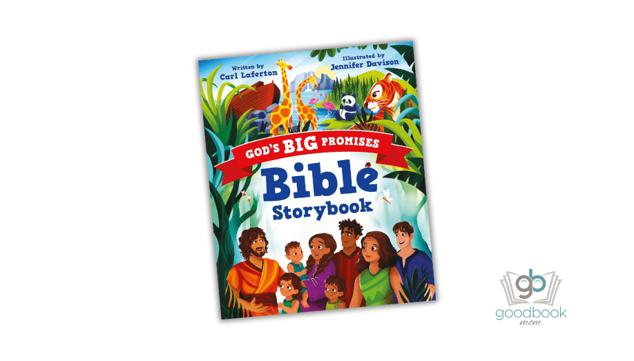 God’s Big Promises Bible Storybook by Carl Laferton