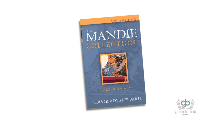 The Mandie Collection by Lois Gladys Leppard