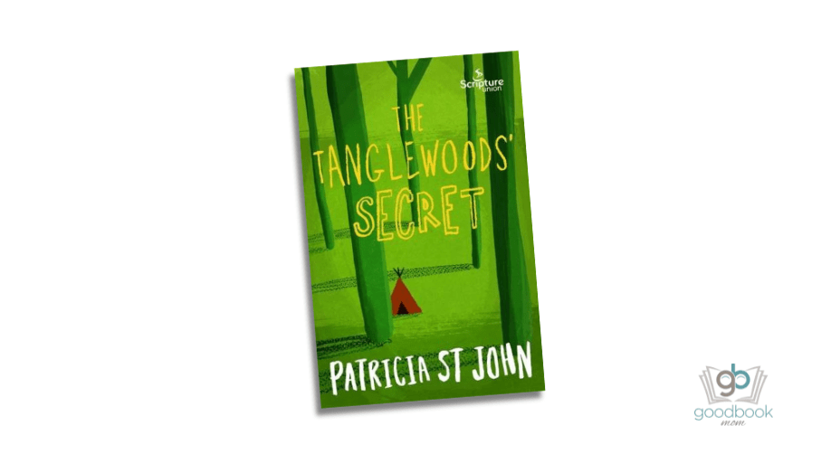 The Tanglewoods’ Secret by Patricia St John