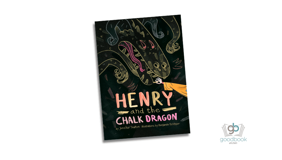 Henry and the Chalk Dragon by Jennifer Trafton