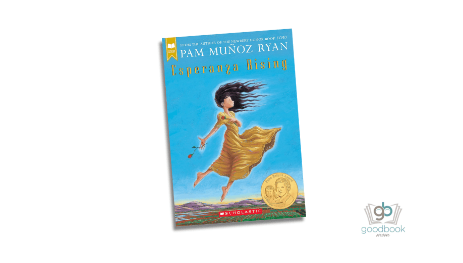Esperanza Rising by Pam Munoz Ryan