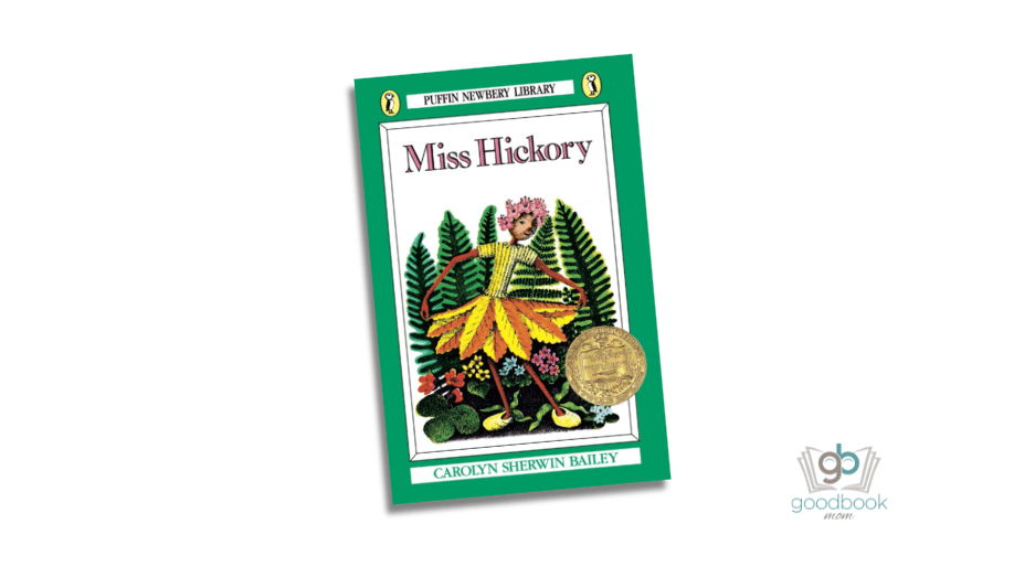 Miss Hickory by Carolyn Sherwin Bailey