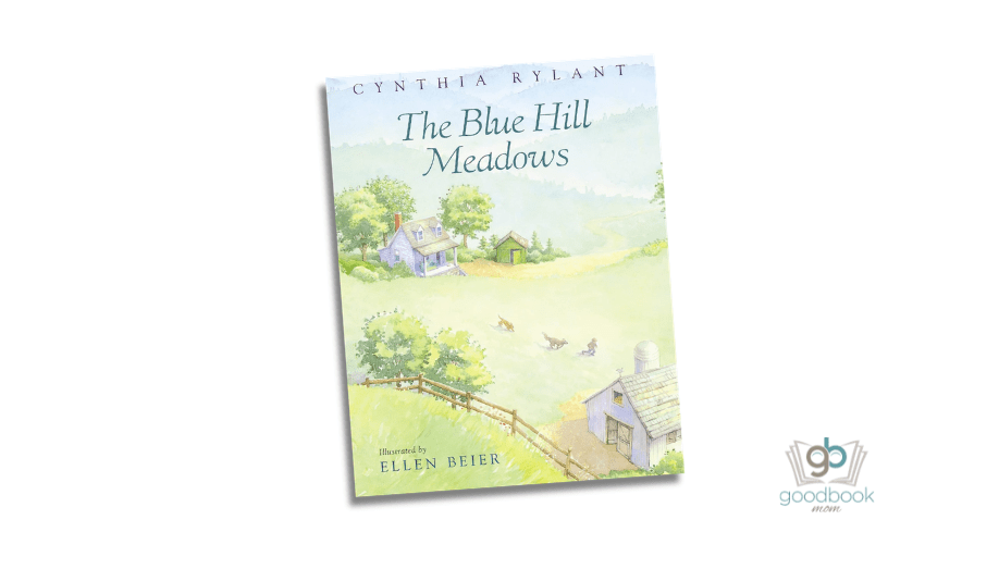The Blue Hill Meadows by Cynthia Rylant