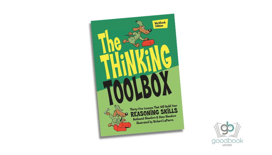 The Thinking Toolbox by Nathaniel Bluedorn & Hans Bluedorn